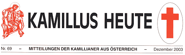 KAMILLUS HEUTE